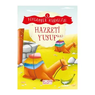 Hazreti Yusuf - Peygamber Hikâyeleri 4
