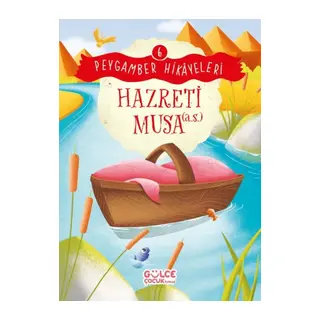 Hazreti Musa - Peygamber Hikâyeleri 6