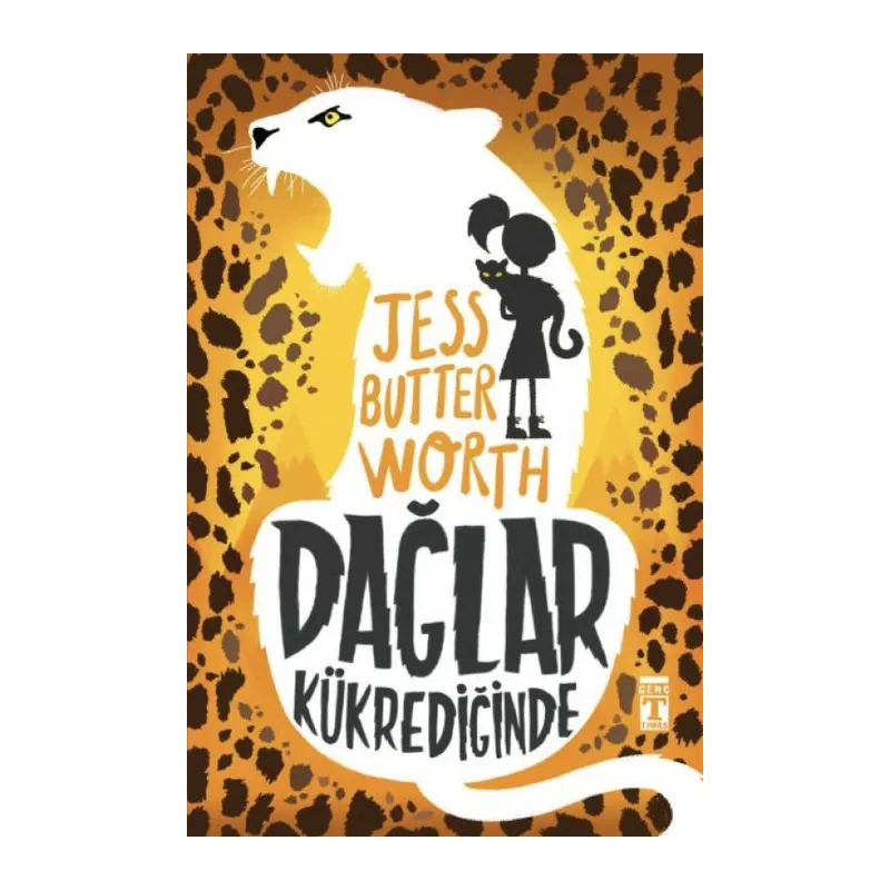 Dağlar Kükrediğinde