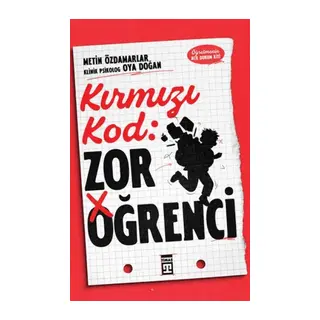 Kırmızı Kod: Zor Öğrenci