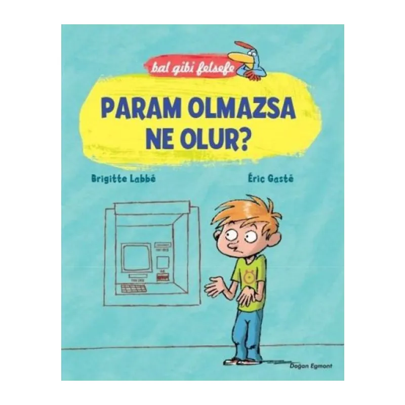 Bal Gibi Felsefe - Param Olmazsa Ne Olur