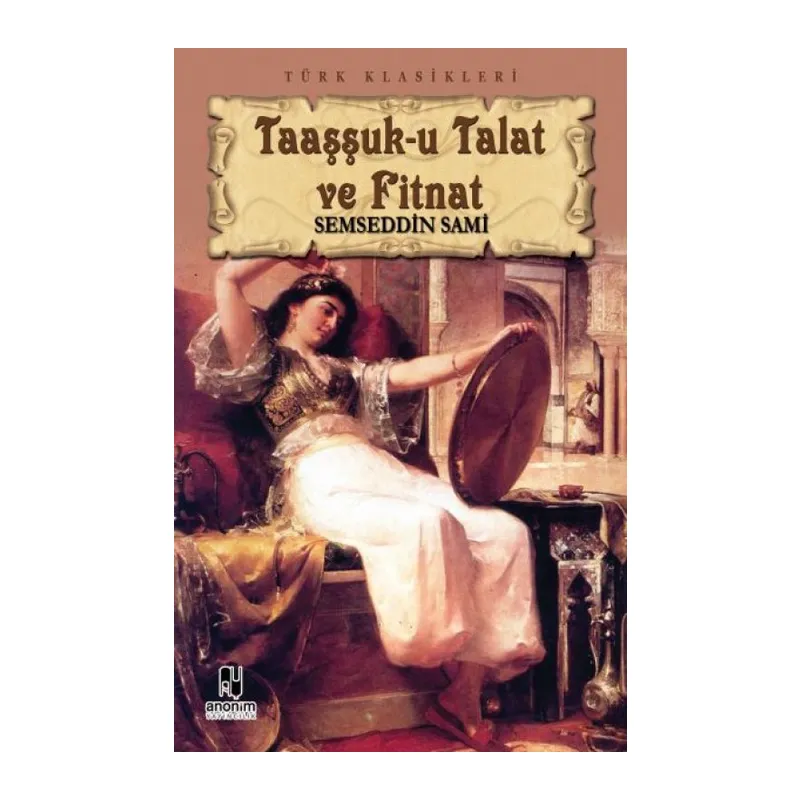 Taaşşuk-u Talat ve Fitnat