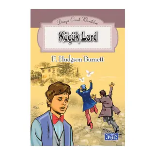 Dünya Çuk Klasikleri Dizisi Küçük Lord