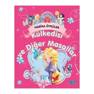 Külkedisi Ve Masallar - Harika Öyküler