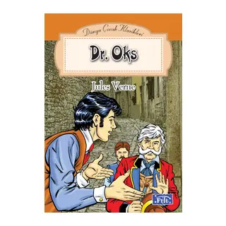 Dünya Çuk Klasikler Dizisi Dr. Oks