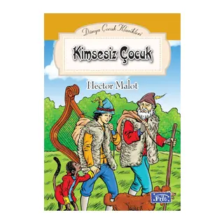 Dünya Çuk Klasikler Dizisi Kimsesiz Çuk
