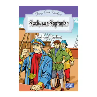 Dünya Çuk Klasikleri Dizisi Korkusuz Kaptanlar