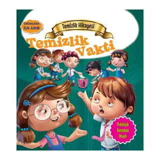 Temizlik Vakti - Değerlere İlk Adım
