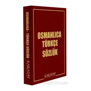 Osmanlıca Türkçe Sözlük