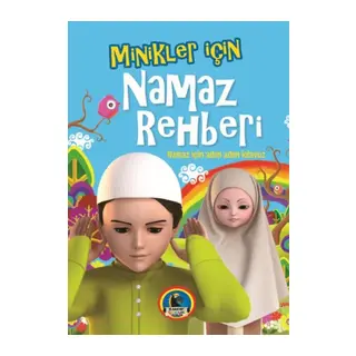 Minikler İçin Namaz Rehberi