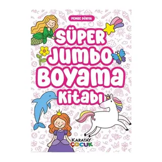 Süper Jumbo Boyama Kitabı - Pembe Dünya