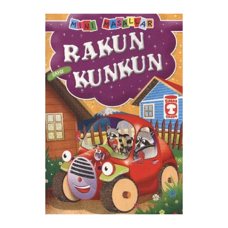 Rakun Kunkun - Saygı / Mini Masallar