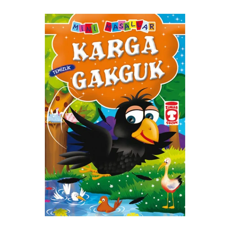 Karga Gakguk - Temizlik / Mini Masallar