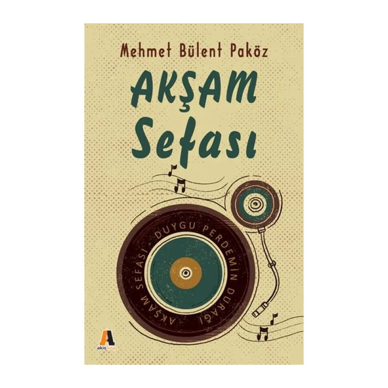 Akşam Sefası - Duygu Perdemin Durağı