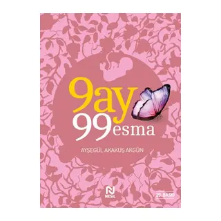 9 Ay 99 Esma