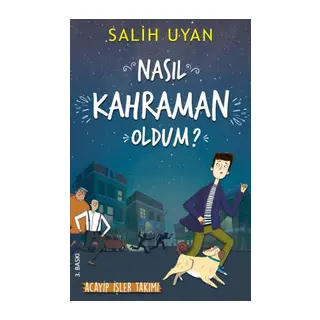 Nasıl Kahraman Oldum?