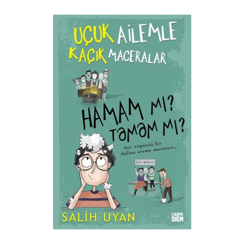 Hamam mı? Tamam mı? - Uçuk Ailemle Kaçık Maceralar