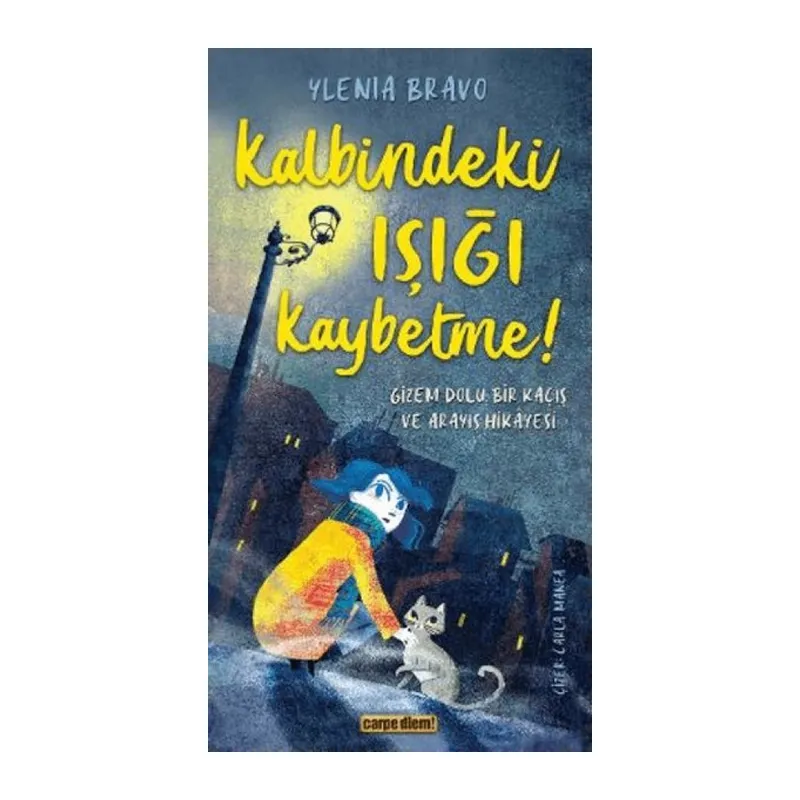 Kdeki Işığı Kaybetme!