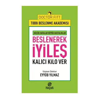 Beslenerek İyileş