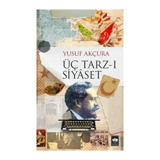 Üç Tarz-ı Siyaset
