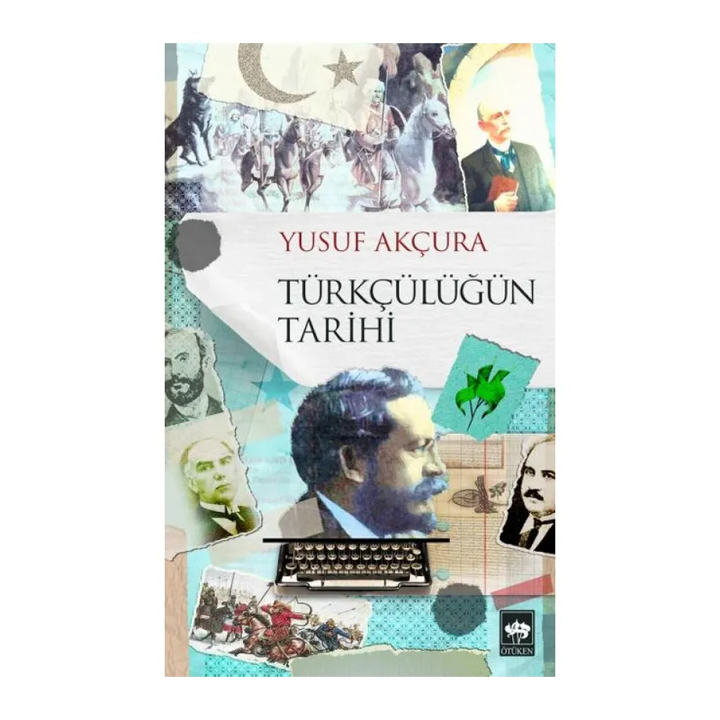 Türkçülüğün Tarihi