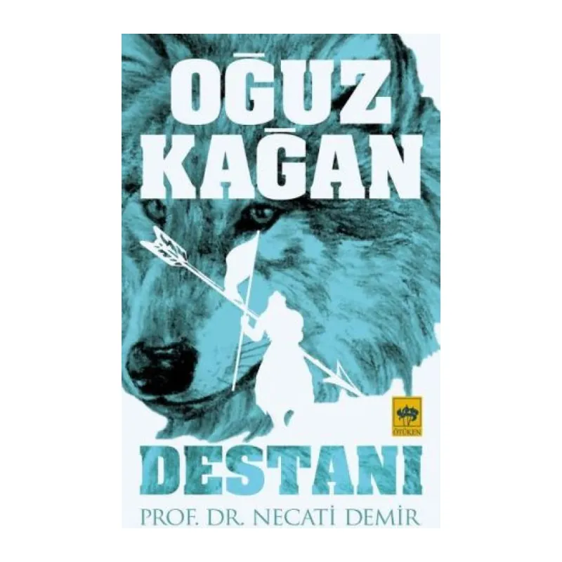 Oğuz Kağan Destanı
