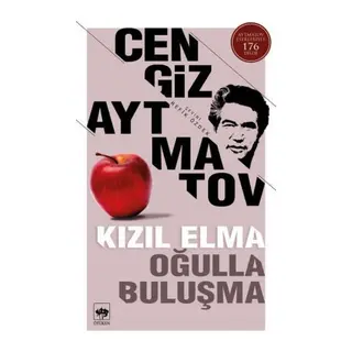 Kızıl Elma - Oğulla Buluşma