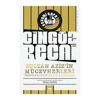 Sultan Aziz’in Mücevherleri - Cingöz Ri’nin En Son Maceraları