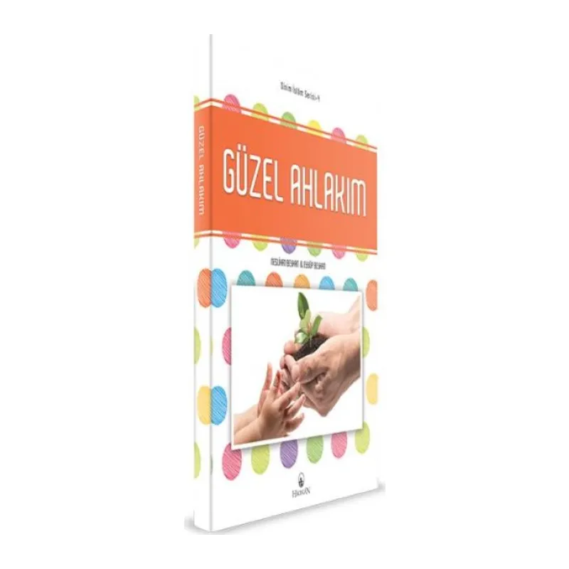 Güzel Ahlakım
