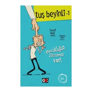 Tuş Beyinli 1 - Gıcıklığın Lüzumu Var (Ciltli)