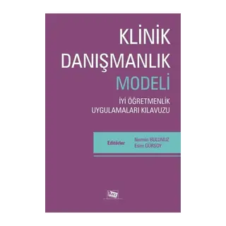 Klinik Danışmanlık Modeli - İyi Öğretmenlik Uygulamaları Kıluzu