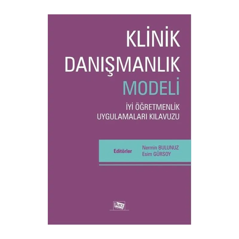 Klinik Danışmanlık Modeli - İyi Öğretmenlik Uygulamaları Kıluzu