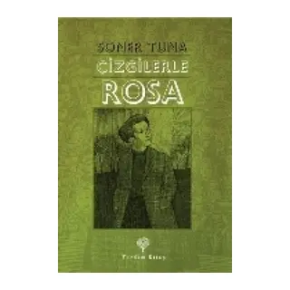 Çizgilerle Rosa Luxemburg
