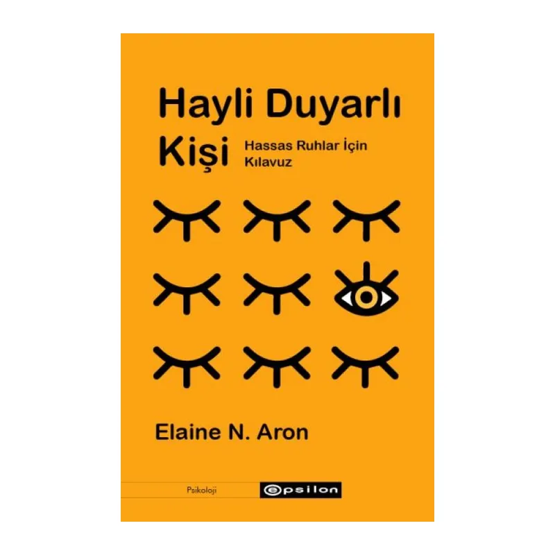 Hayli Duyarlı Kişi - Hassas Ruhlar için Kıluz