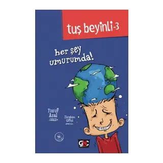 Tuş Beyinli 3 - Her Şey Umurumda! (Ciltli)
