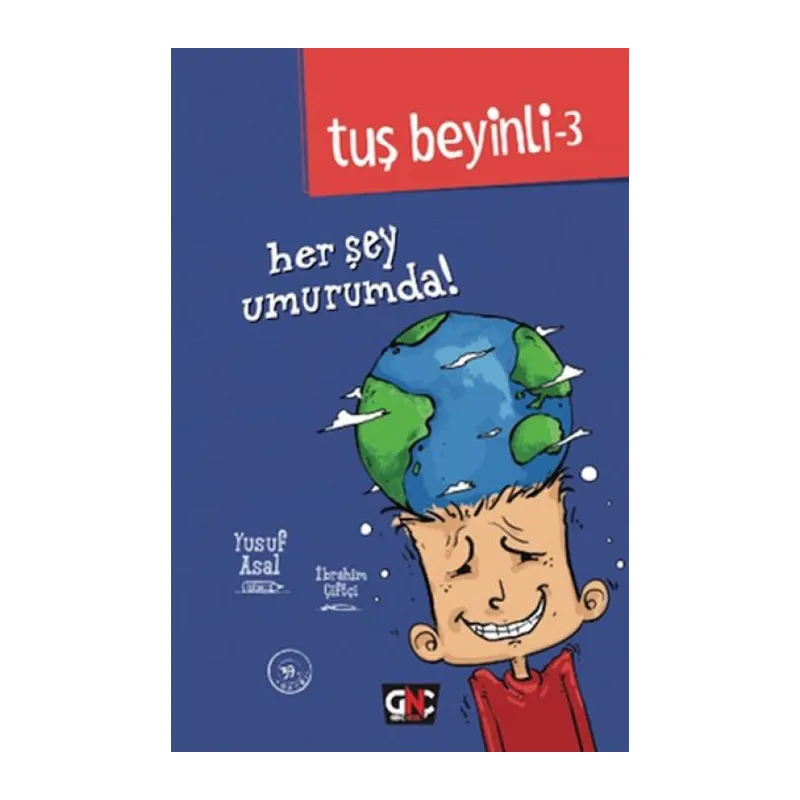 Tuş Beyinli 3 - Her Şey Umurumda! (Ciltli)