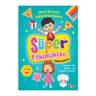 Süper Etkinlikler - Renkler Şekiller