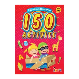 Öğreten Eğlendiren 150 Aktivite
