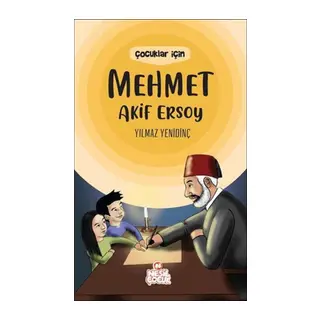 Çuklar İçin Meet Akif Ersoy