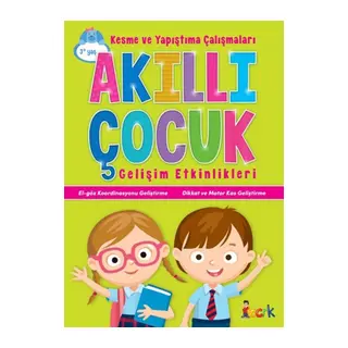 Kesme ve Yapıştırma Çalışmaları - Akıllı Çuk