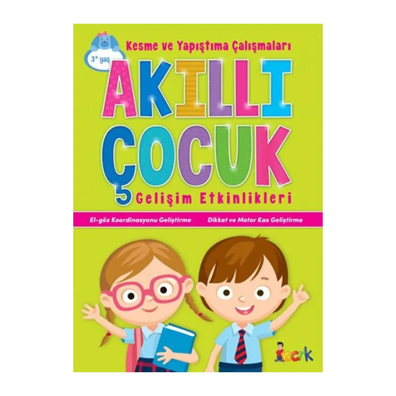 Kesme ve Yapıştırma Çalışmaları - Akıllı Çuk