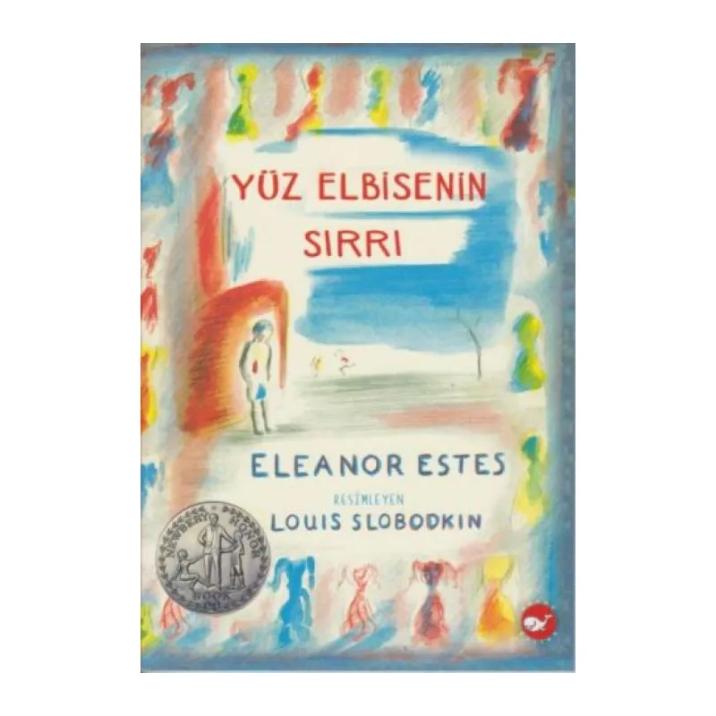 Yüz Elbisenin Sırrı