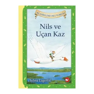 Nils ve Uçan Kaz (Ciltli)