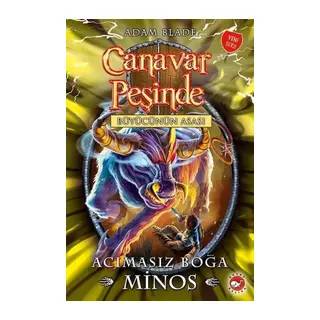 Canar Peşinde 50 - Acımasız Boğa Minos-Büyücünün Asası