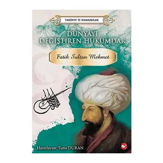 Tarihte İz Bırakanlar - Dünyayı Değiştiren Hükümdar - Fatih Sultan Meet