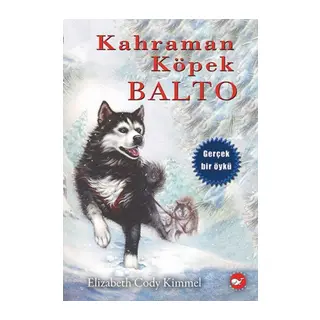 Kahraman Köpek Balto - Ciltsiz
