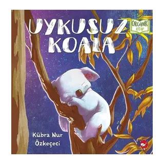 Uykusuz Koala - Organik lar