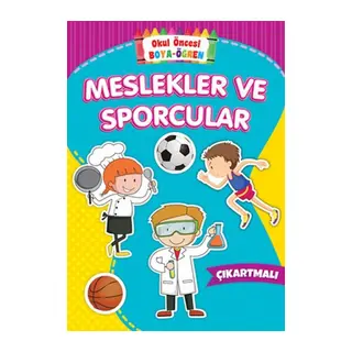 Okul Öncesi Boya-Öğren - Meslekler ve Sporcular - Çıkartmalı