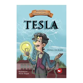 Dünyayı Aydınlatanlar - Tesla