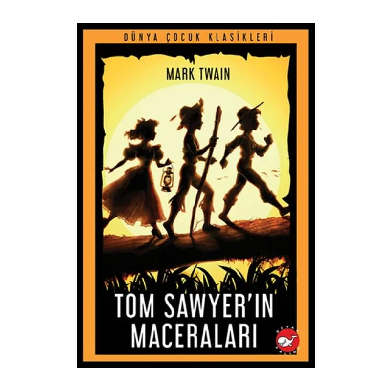 Tom Sawyer’ın Maceraları